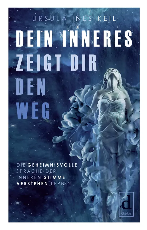 Dein Inneres zeigt Dir den Weg, ISBN 9783982012575, Buchtipp