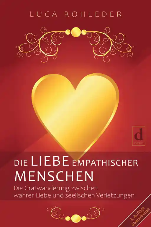 Die Liebe empathischer Menschen, ISBN 9783982212081, Buchempfehlung