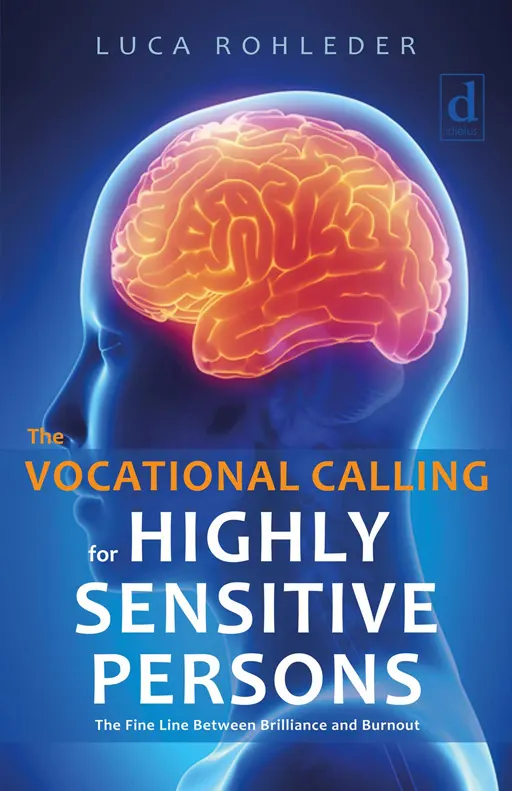 The Vocational Calling for Highly Sensitive Persons, ISBN 9783982303222, Bookcover