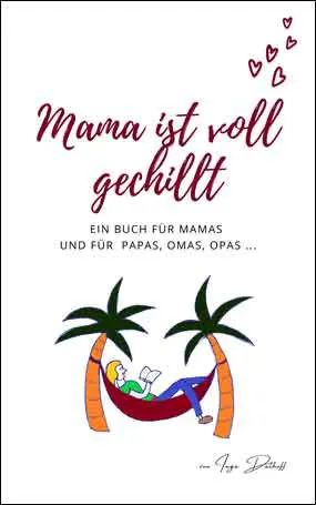 Mama ist voll gechillt, Buchcover